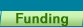 Funding
